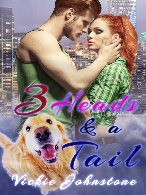Title details for 3 Heads & a Tail by Vickie Johnstone - Available